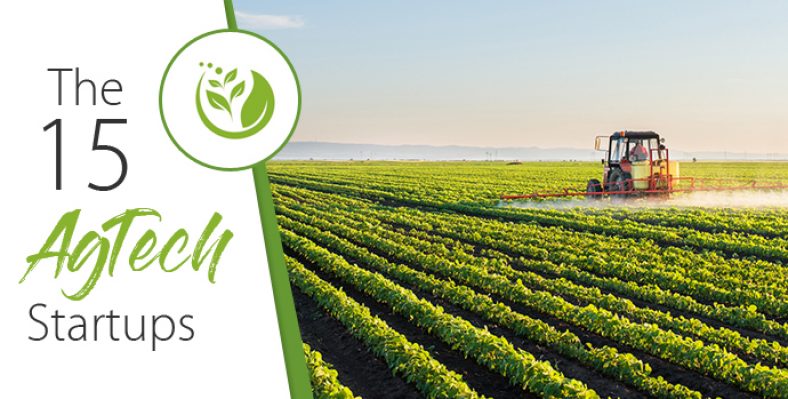 The 15 AgTech startups
