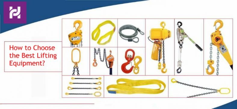 Choose the Best Lifting Equipment